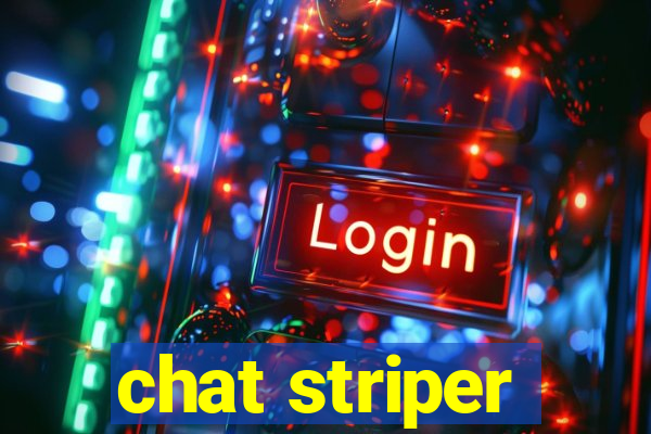 chat striper